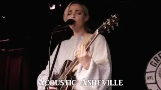 Elizabeth Moen - Ex's House Party | Acoustic Asheville