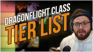 Dragonflight Class Talent Tree TIER LIST