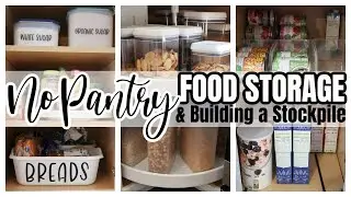 NO PANTRY FOOD STORAGE & STOCKPILE ORGANIZATION | KITCHEN ORGANIZATION IDEAS |  SMALL KITCHEN