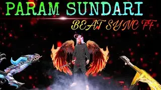 PARAM SUNDARI BEAT SYNC FF❤️BEST EDITED BEAT SYNC