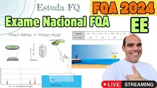 [Live] Exame Nacional FQA 2024 - Época Especial - Resolução completa