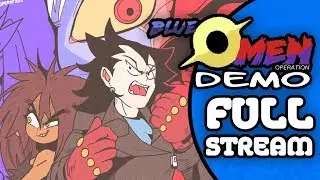 Blue Omen Operation DEMO (FULL STREAM) - Salty