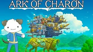 Ark Of Charon - First Look #ad