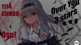 osu! | HR HD | OVER YOU | 3⭐ | HappyCaTOmG