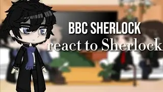 Bbc Sherlock react to Sherlock | Johnlock | angst  |