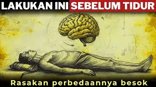 Ritual 2 Menit Sebelum Tidur yang Mengisi Energi Esok Hari