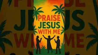 *NEW MUSIC* Praise Jesus With Me | Reggae Praise Anthem