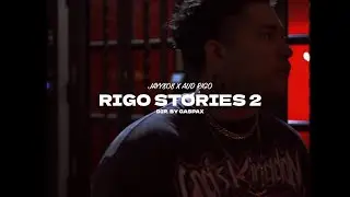 Jayy808 x Aud Rigo - Rigo Stories 2 (official music video) directed by Gaspax