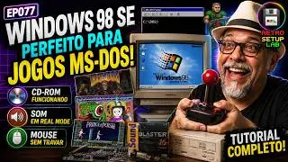 EP077 - How to Configure Windows 98 SE for MS-DOS Games: CD-ROM, Sound & Mouse in Real Mode