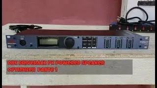dbx DriveRack Px Powered Speaker Optimizer en Español Parte 1 #dbxdriverackpx