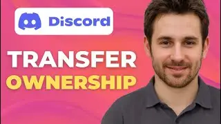 Как передать право собственности на сервер Discord 2025. Руководство