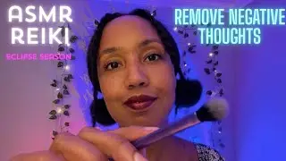 Remove Negative Thoughts Before Sleep| Eclipse Season Support | Reiki ASMR Energy Cleanse