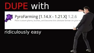 PyroFarming Dupe!! (1.2.3 or lower)