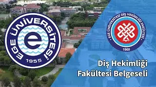 Ege Üniversitesi Diş Hekimliği Fakültesi Belgeseli (2005)