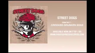 Street Dogs - 