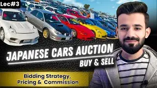 Japanese Used Cars Auction Lec#3 | Bidding Strategy & Pricing | profit diaries