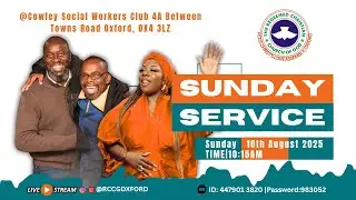 RCCG Christ's Love Assembly, Oxford | Sunday 10th of August, 2025 | Divine Peace