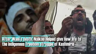 MARTYRDOM OF RIYAZ NAIKOO | Freedom Fighter | Kashmiri Martyrs