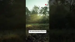 Nature&rsquo;s Religion = Sanatana Dharma. #bharat #spirituality #sanatandharma