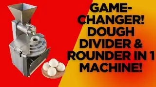 Game-Changer! Dough Divider & Rounder in 1 Machine!
