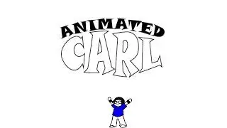 Welcome To AnimatedCarl