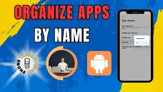 How to Arrange Apps Alphabetically on Android