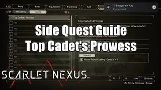 Scarlet Nexus :Top Cadet's Prowess Side Quest Guide - Everyone's Ally Trophy Achievement