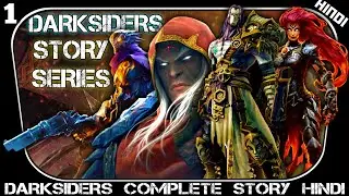 { INTRO OF HORSEMEN } DARKSIDERS COMPLETE STORY EXPLAINED IN HINDI - CHRONOLOGICAL ORDER - DESCHAOS