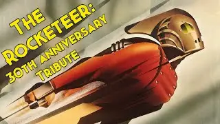 The Rocketeer (1991): 30th Anniversary Tribute | Video Essay