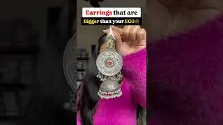 Earrings that are BIGGER Than Your EGO😲&hellip;#viralvideo #trend #earrings #jhumka