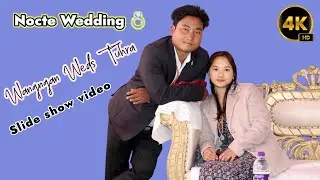 Wangngan Weds Tuhra || Slide show video || 2025 || Puphua Sumnyan 