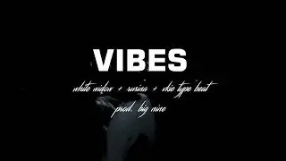 VIBES - White Widow + Rusina + Vkie type beat prod. big nine