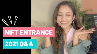 NIFT Entrance 2021 Exclusive Q&A | Do&rsquo;s & Dont&rsquo;s, Cutoff, Last Minute Tips & More