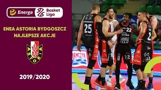 Enea Astoria Bydgoszcz - najlepsze akcje sezonu 2019/20