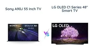 Sony A90J vs LG C1 OLED TV Comparison