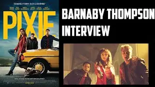 Barnaby Thompson Interview - Pixie