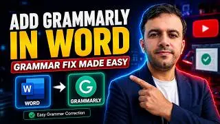 Add Grammarly to MS Word | Easy Installation Guide (Windows & Mac)