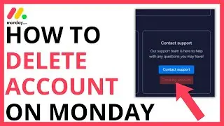 How to Delete Account on Monday.com [QUICK GUIDE]