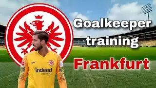 Goalkeeper Training Frankfurt 🇩🇪🧤 Kevin Trapp goalkeeper training 🧤