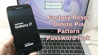 How to Factory Reset Samsung J7 2017 (SM-J730F). Delete pin, pattern, password lock.