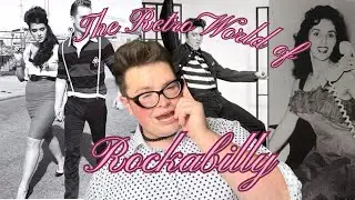 A deep dive into the world of ROCKABILLY! 