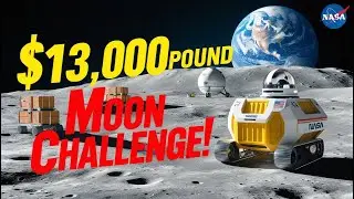 &ldquo;NASA&rsquo;s $13,000 Pound Moon Cargo Challenge! 🚀 The Future of Lunar Mobility is Here! 🌕&rdquo;
