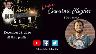 The Denise Newsome Show: Euwarnii Hughes Discusses his Book - BoldSaga - with Denise
