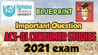 ACS-01 CONSUMER STUDIES || JUNE EXAM 2021 IMPORTANT QUESTION