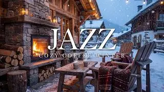 Warm Cozy Winter Jazz ☕ Soft Jazz with Fireplace for Late Night Relaxation
