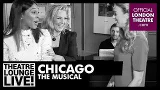 #TheatreLoungeLive - Chicago The Musical