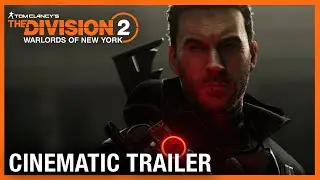 Season 9 Hidden Alliance Overview Trailer : Tom Clancy&rsquo;s The Division 2 - Warlords of New York