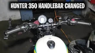 Hunter 350 Handlebar Changed With Meteor 350 Handle | Shailesh Rathour Vlogs