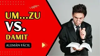 &iexcl;Deja de confundirte! Aprende a usar UM ZU y DAMIT en ALEM&Aacute;N con este tutorial f&aacute;cil 🔴
