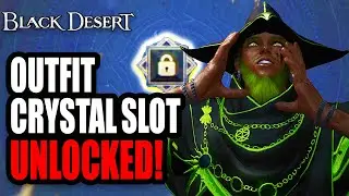 How to Unlock the Outfit Crystal Slot for Extra Stats| Black Desert Online